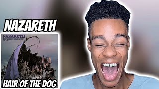 Nazareth  Hair of the Dog  FIRST TIME REACTION [upl. by Faden]