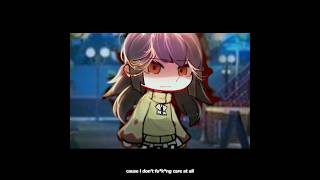 quot💔quotCause I dont fukng care AT ALLOG gachlifememe gacha fypシforyoupage edit alightmotion [upl. by Dubenko]