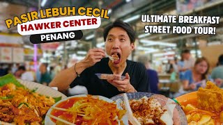 Ultimate Penang Breakfast Street Food Tour at Cecil Street Market  Trying Every Single Stall [upl. by Sher940]