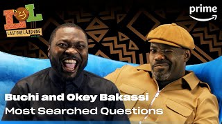 Buchi and Okey Bakassi Answer the Internet’s Most Searched Questions [upl. by Tedmund240]