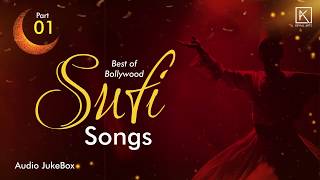 Bollywood Sufi Songs  Best of Sufi Jukebox  Sufi Audio Jukebox Part  01 [upl. by Gleich]