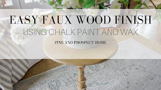 Easy Faux Wood Finish [upl. by Airdnat]