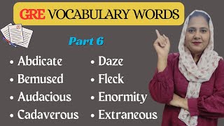 GRE Vocabulary  Vocabulary Words For Competitive Exams  Part 6 [upl. by Dupin]