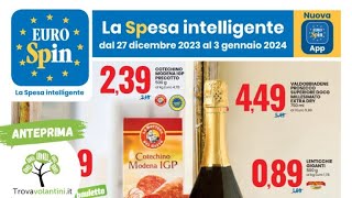 VOLANTINO EUROSPIN dal 27 dicembre 2023 al 3 gennaio 2024 anteprima [upl. by Eednas449]