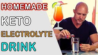 How To Make A Homemade Keto Electrolytes SUPER BOOST Drink 2x RECIPE [upl. by Cristiano]