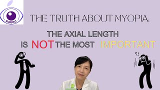 The Truth About Myopia The Axial Length Is Not the Most Important [upl. by Annissa]