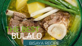 THE BEST BULALO BISAYA RECIPE Kevin Dags TV [upl. by Ydnar]