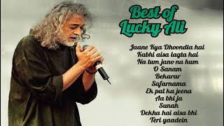 Memorable Lucky Ali Hits That Will Take You Back in Time [upl. by Eikram]