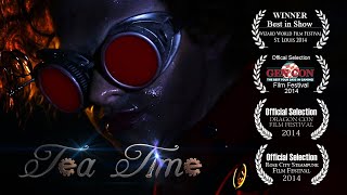 quotTea Timequot Steampunk Short Film [upl. by Tik152]