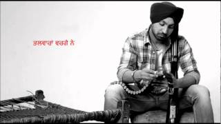 Talwaaran By Diljit Dosanjh [upl. by Einitsed]