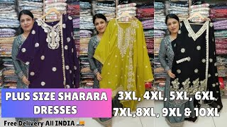 Plus Size 3pc Sharara Dresses Sizes 3xl to 10xl For Booking WhatsApp 9009727779 [upl. by Drais760]