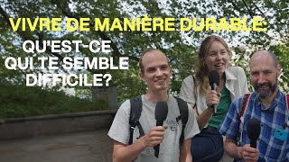 «Qu’estce qui te semble difficile» –Sondage sur le thème de la durabilité [upl. by Slein]