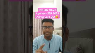 INDIAN NAVY Agniveer SSR 2024 Admit Card Out😘 shorts indiannavy navy indiannavy navymrssr [upl. by Eikin]