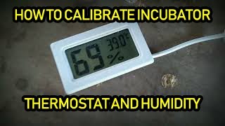 Paano magcalibrate ng incubator Temperature and Humidity [upl. by Ashwell]