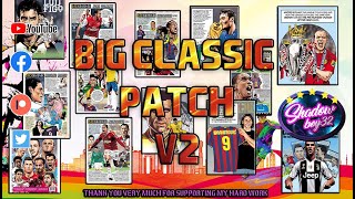 BIG CLASSIC PATCH v2 FIFA 22 [upl. by Lindy]