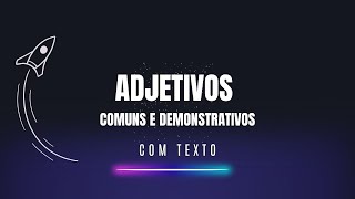 ADJETIVOS COMUNS E DEMONSTRATIVOS em inglês [upl. by Esele]