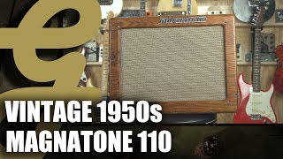 1950s Magnatone 110 Advanced [upl. by Arykat]