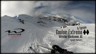 Couloir Extreme amp Sylvain  Whistler Blackcomb 32924 Double Diamond [upl. by Odlonra]