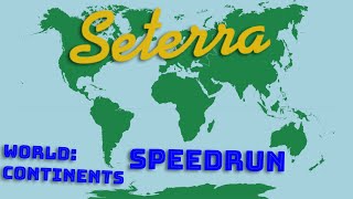 Seterra World Continents Speedrun in 003600 [upl. by Arinaid87]