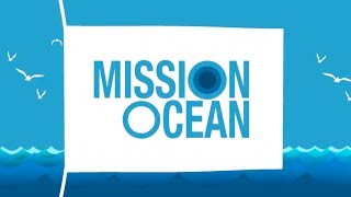 Mission Ocean [upl. by Aniaj]