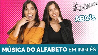 APRENDA O ALFABETO EM INGLÊS COM MÚSICA [upl. by Mab119]