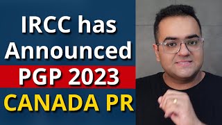 PGP 2023 Intake for CANADA PR Announced by IRCC  Parents and Grandparents Family Sponsorship [upl. by Nylarac]