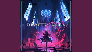 Requiem Mass [upl. by Evangelin]