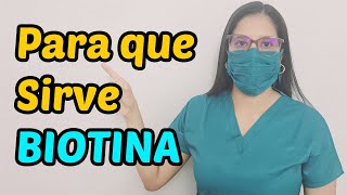 BIOTINA que es y para que sirve [upl. by Heyer]