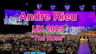 ANDRE RIEU  UK 2023 TOUR  quotThe Rosequot World Resort Arena Birmingham [upl. by Cir]