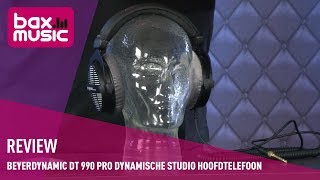 Beyerdynamic DT 990 Pro Studio Hoofdtelefoon Review  Bax Music [upl. by Cnut]