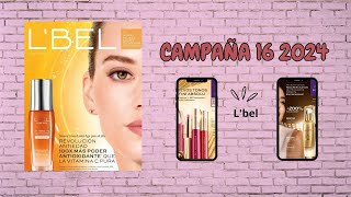 CATALOGO LBEL CAMPAÑA 16 2024 MÉXICO 🇲🇽✨ [upl. by Ahsenhoj315]