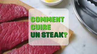 Comment cuire un steak [upl. by Nemzzaj]