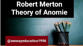 Robert Merton Theory of Anomie  Sociology  Structural Functionalism [upl. by Mettah]