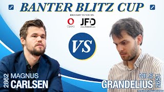 World Champion Magnus Carlsen vs GM Nils Grandelius  Banter Blitz Cup [upl. by Voe706]