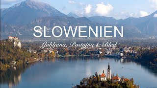 Slowenien I Ljubljana Postojna amp Bled [upl. by Niveg297]