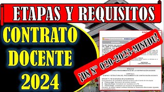 ETAPAS Y REQUISITOS PARA EL CONTRATO DOCENTE 2024  DS N° 0202023MINEDU [upl. by Becki]