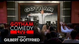 Gilbert Gottfried  Gotham Comedy Live [upl. by Ddot756]