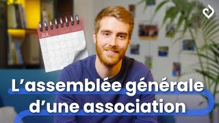 Comprendre l’assemblée générale d’association en 5 minutes ⚡️ [upl. by Egrog]