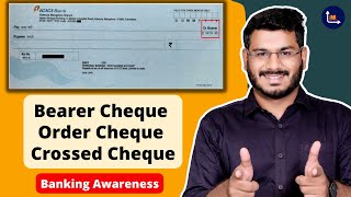 Bearer Cheque  Order Cheque  Crossed Cheque  Banking Awareness [upl. by Lamej]