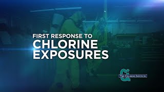 Chlorine Institute First Response to Chlorine Exposures [upl. by Yadnil641]