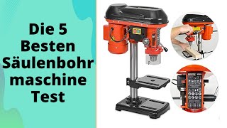 Die 5 Besten Säulenbohrmaschine Test 2023 [upl. by Notelrac]