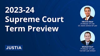 2023 24 Supreme Court Term Preview [upl. by Eikcir]