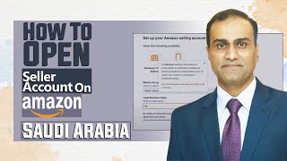 How to open Seller Account on Amazon Saudia Arabia [upl. by Benn683]