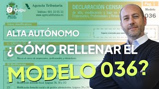 🖋 Cómo rellenar el MODELO 036  Alta Autónomos en Hacienda 2024 [upl. by Adnilem]