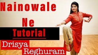 NAINOWALE NE TUTORIAL  Drisya Reghuram [upl. by Sivat]