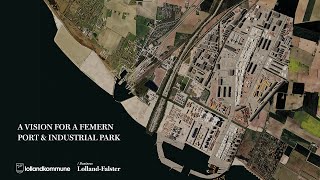 Vision for a Femern Port and Industrial Park [upl. by Atikram624]