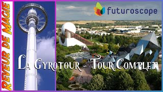 FUTUROSCOPE 2022  LA GYROTOUR ONRIDE COMPLET  PARC ATTRACTION  AERIEN FUTUROSCOPE [upl. by Hibbs]