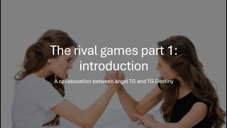 The rivalry games part 1introduction a tgtf caption [upl. by Hogle347]