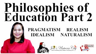 Philosophies Of Education And Their Implications To Teaching And Learning  Joies Universe City [upl. by Jr381]