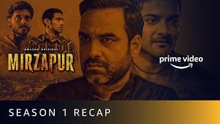 Mirzapur Season 1 Recap  Pankaj Tripathi Ali Fazal Divyenndu Vikrant Massey  Amazon Original [upl. by Gherardi]